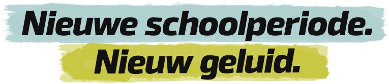 Nieuwe start. Nieuw geluid.