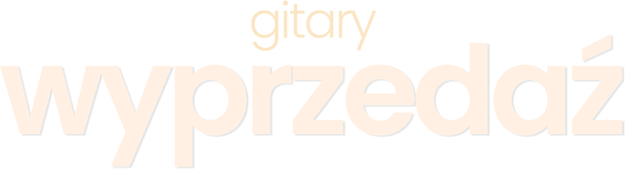 Wyprzedaż gitar